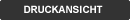 Druckansicht
