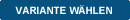 Variante w�hlen